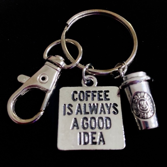Coffee Is Always A Good Idea Keychain Purse Charm - Picture 2 of 10